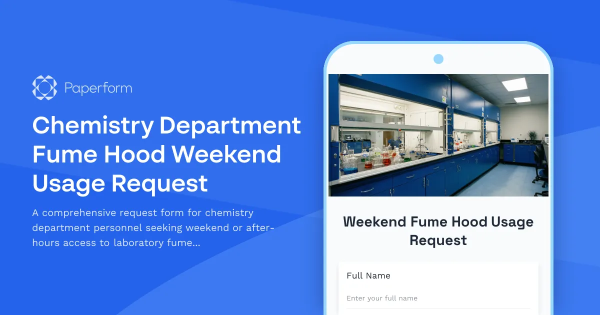 Chemistry Department Fume Hood Weekend Usage Request
