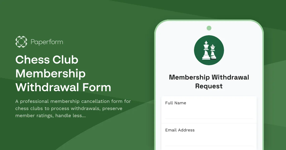 Chess Club Membership Withdrawal Form