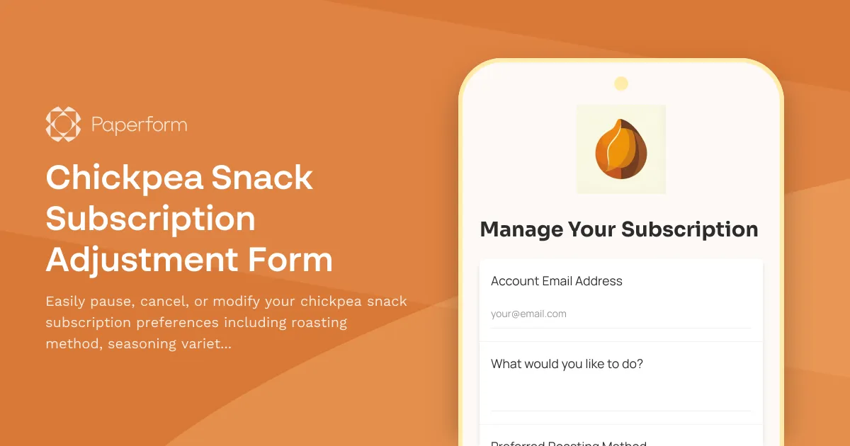 Chickpea Snack Subscription Adjustment Form