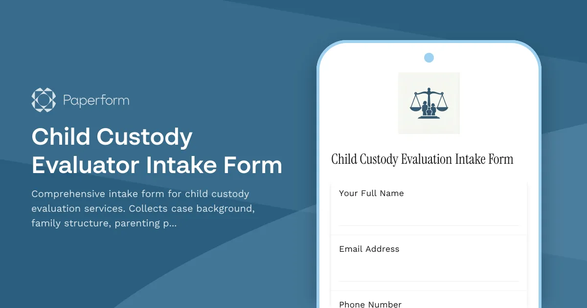 Child Custody Evaluator Intake Form