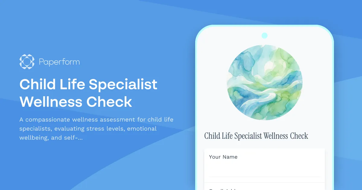 Child Life Specialist Wellness Check