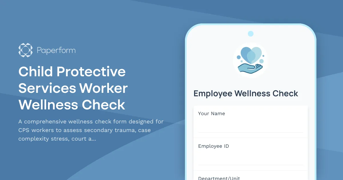 Child Protective Services Worker Wellness Check