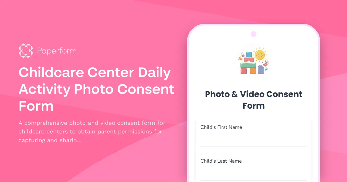Childcare Center Daily Activity Photo Consent Form