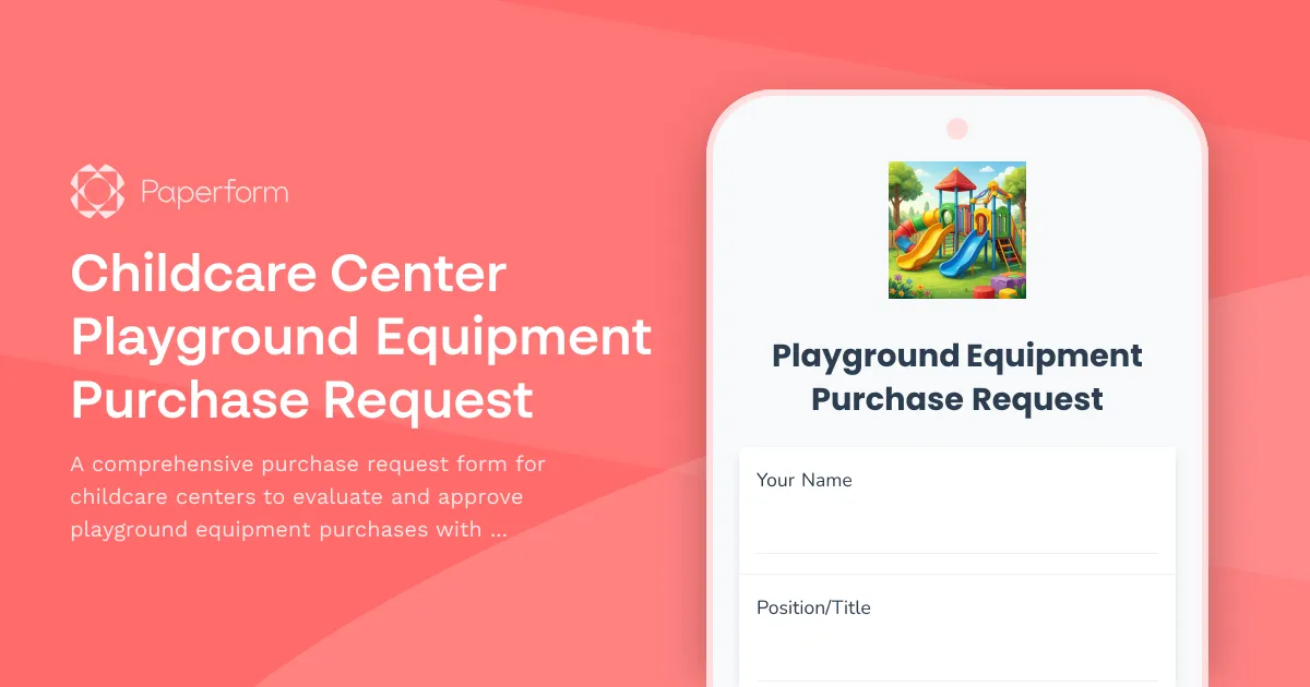 Childcare Center Playground Equipment Purchase Request