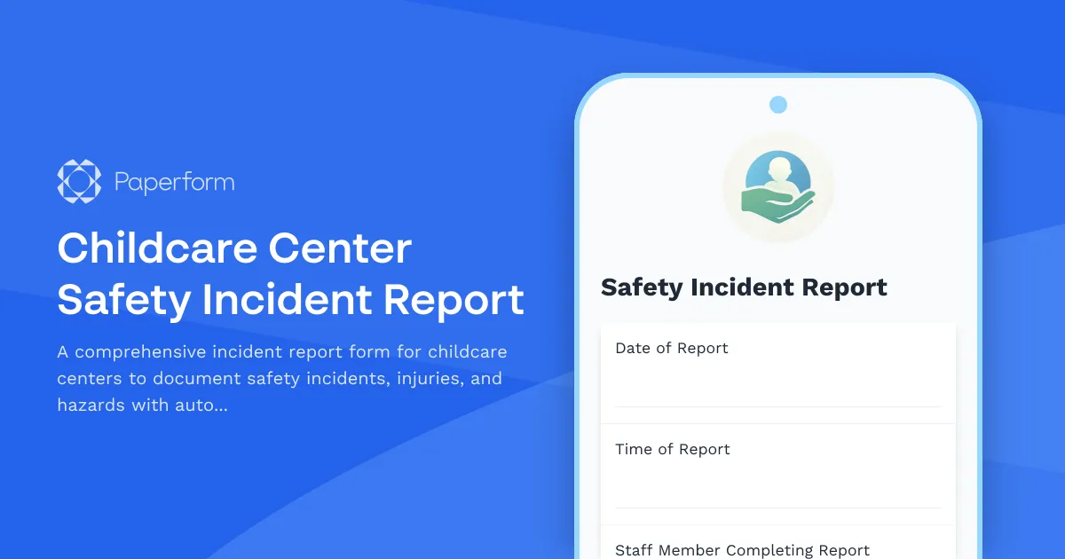 Childcare Center Safety Incident Report