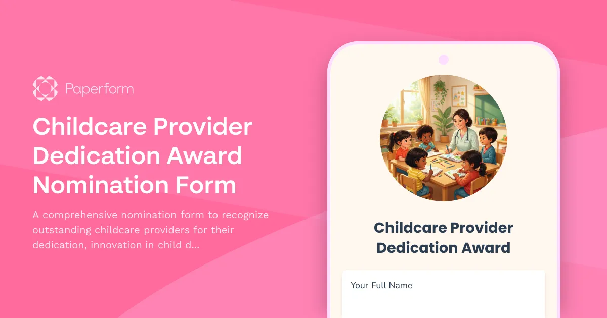 Childcare Provider Dedication Award Nomination Form
