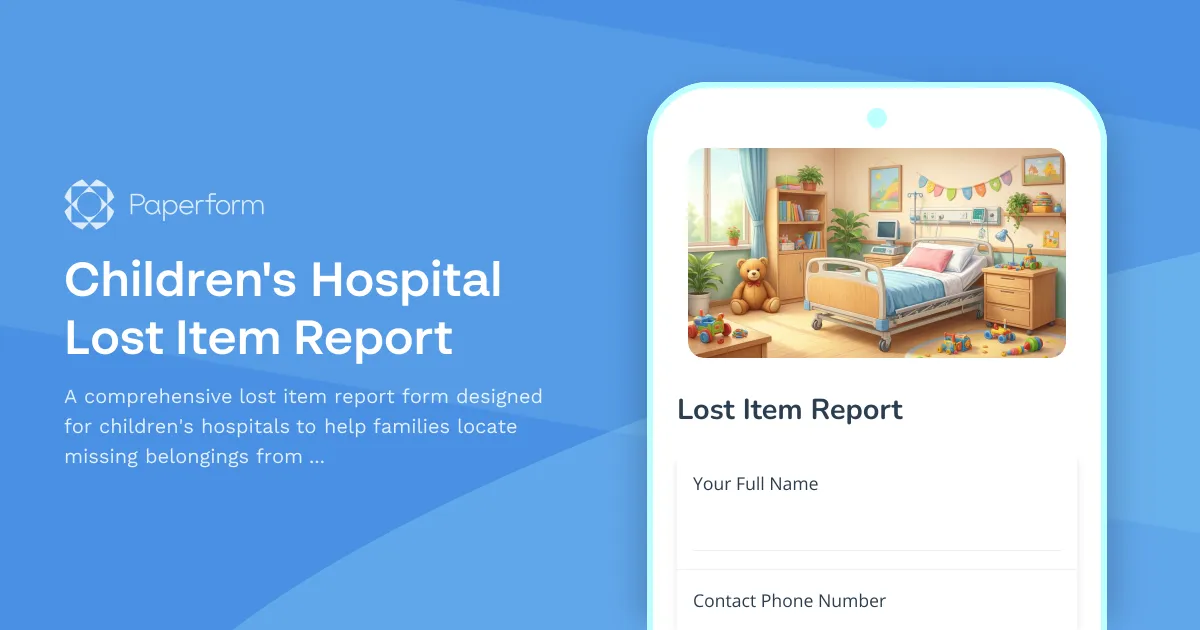 Children's Hospital Lost Item Report