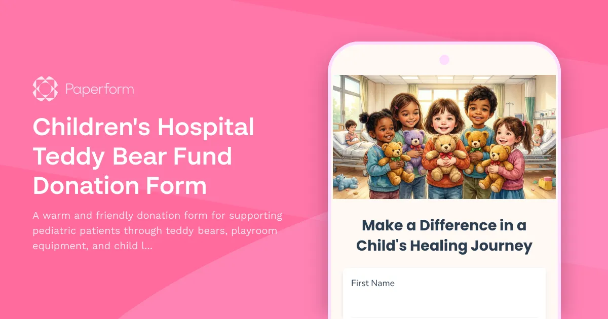 Children's Hospital Teddy Bear Fund Donation Form