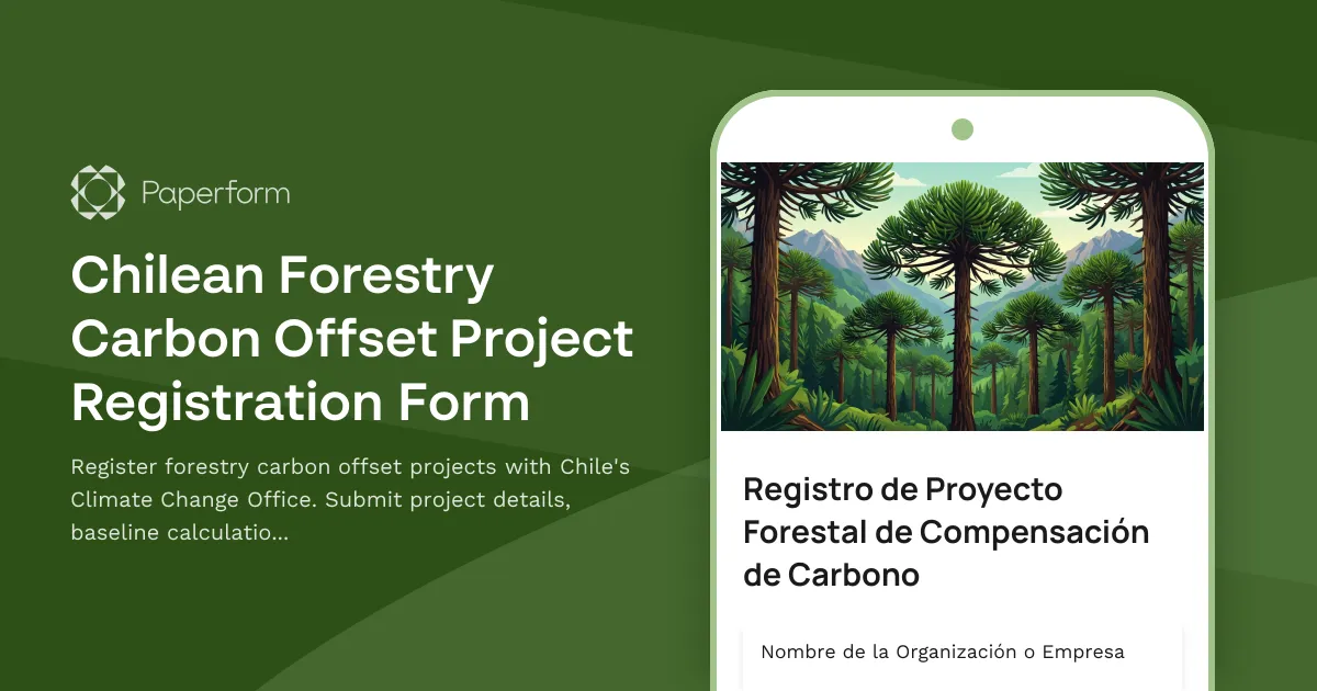 Chilean Forestry Carbon Offset Project Registration Form