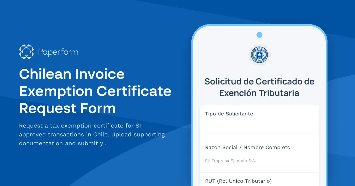 Chilean Invoice Exemption Certificate Request Form