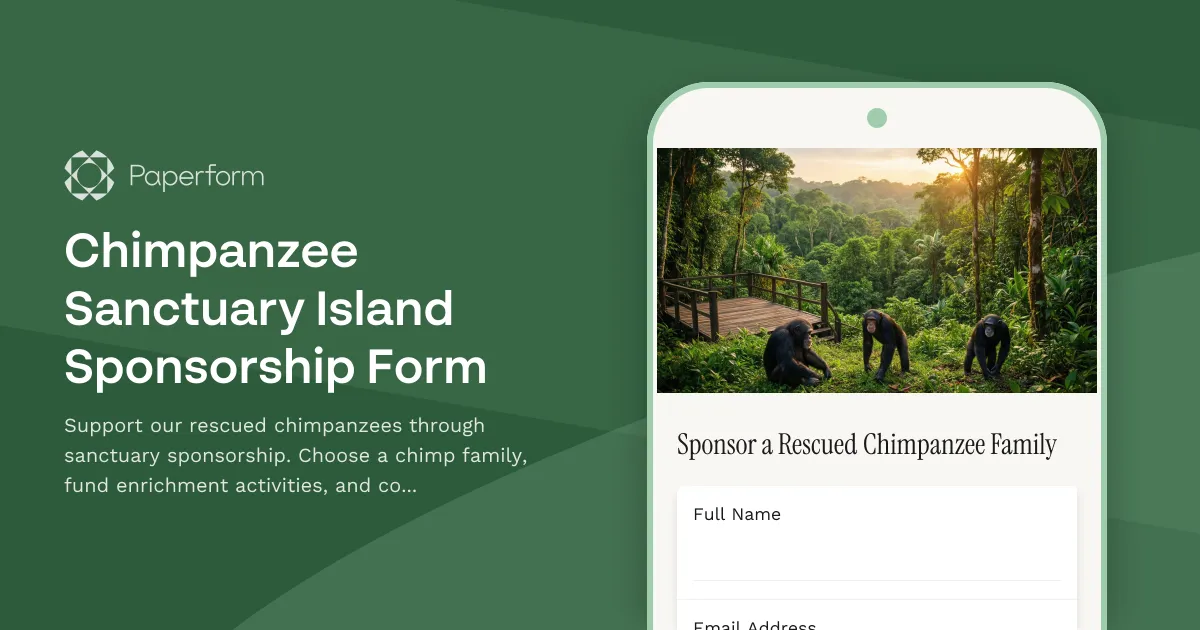Chimpanzee Sanctuary Island Sponsorship Form