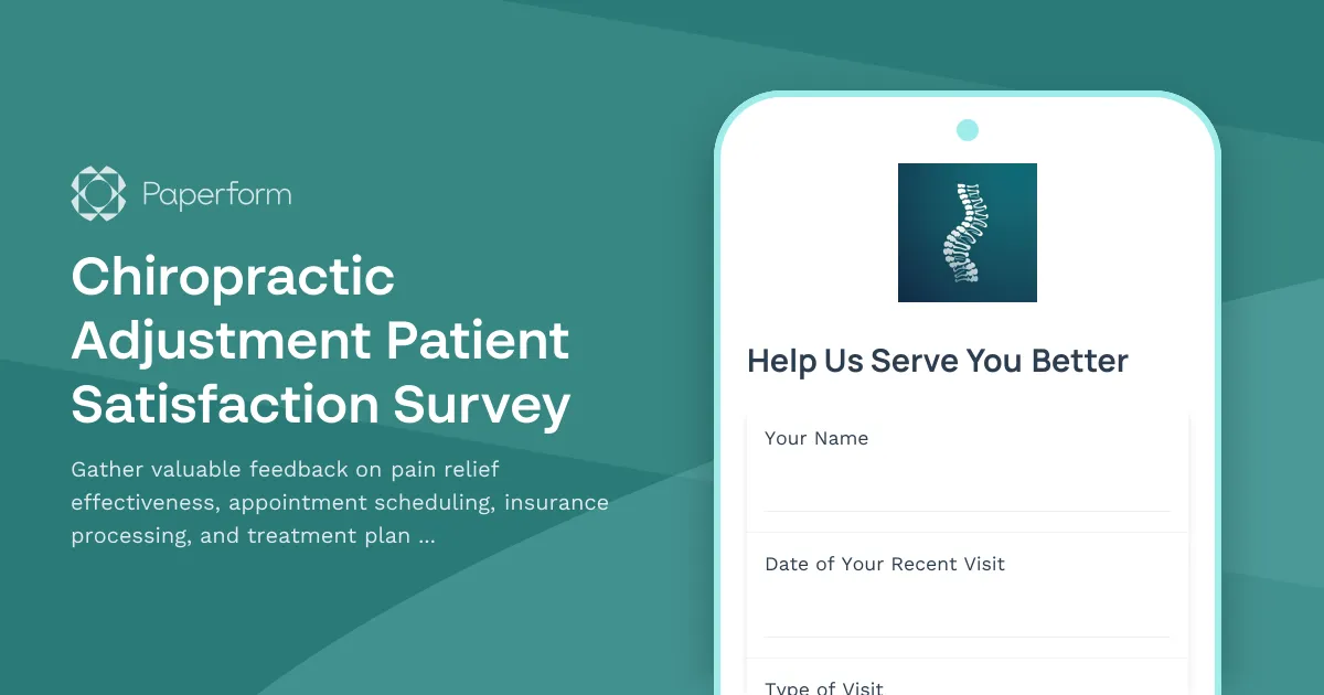 Chiropractic Adjustment Patient Satisfaction Survey