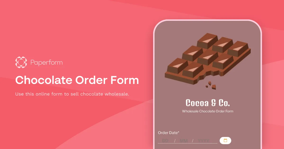 Chocolate Order Form