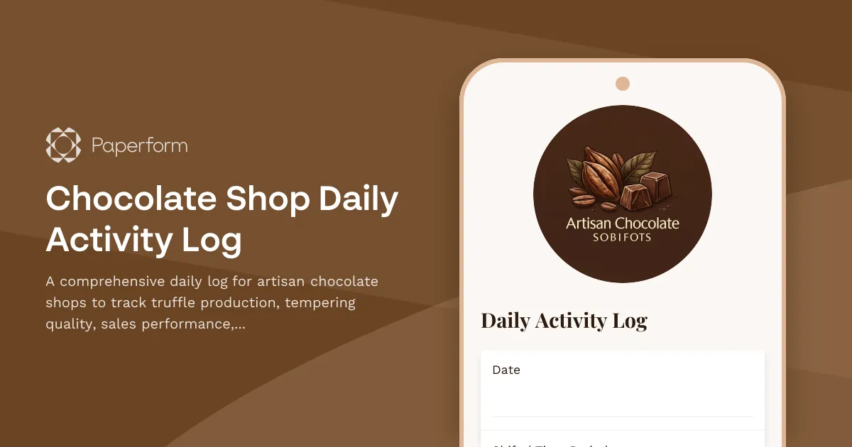 Chocolate Shop Daily Activity Log