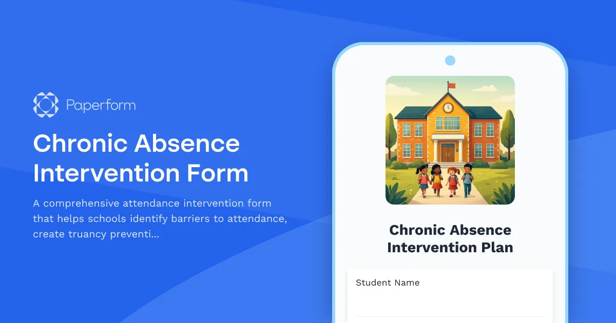 Chronic Absence Intervention Form