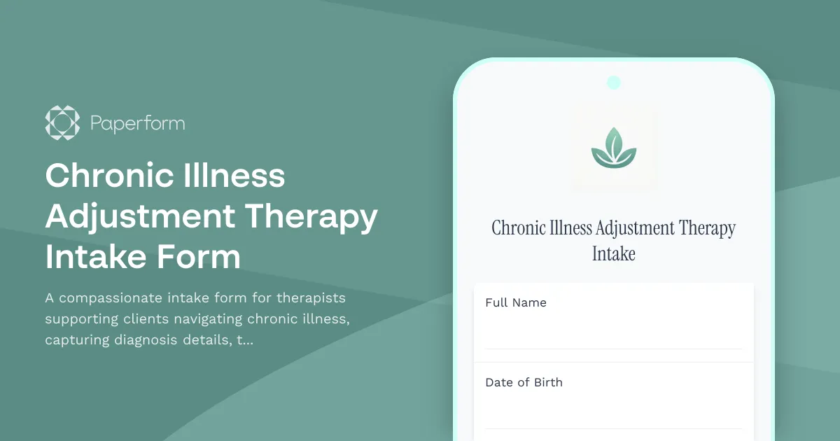 Chronic Illness Adjustment Therapy Intake Form