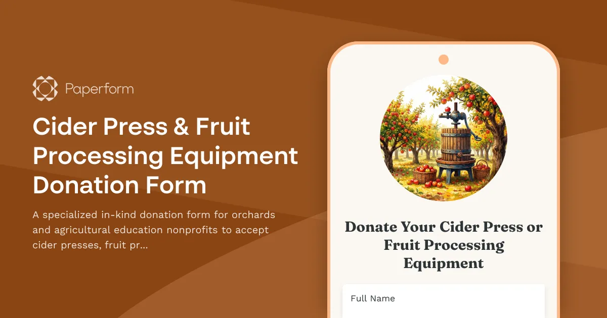 Cider Press & Fruit Processing Equipment Donation Form