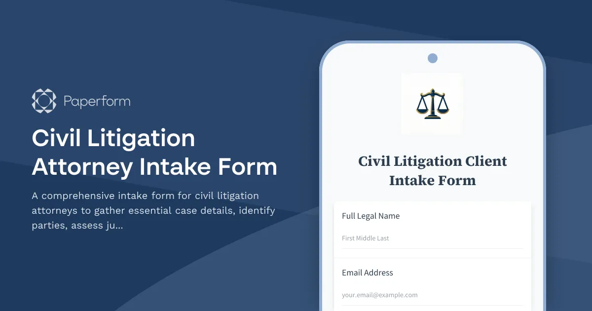 Civil Litigation Attorney Intake Form