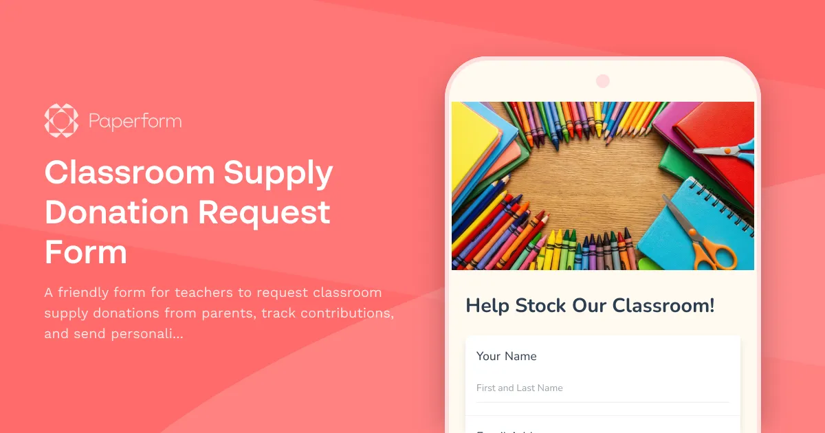 Classroom Supply Donation Request Form