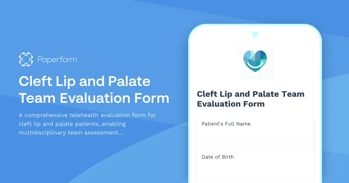 Cleft Lip and Palate Team Evaluation Form