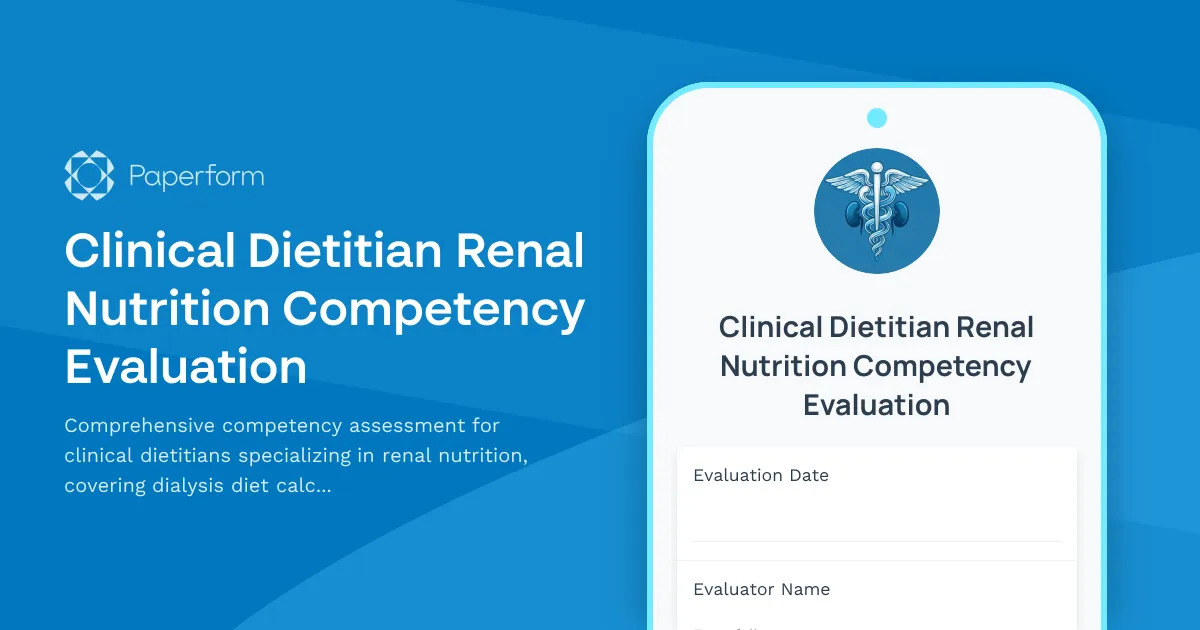 Clinical Dietitian Renal Nutrition Competency Evaluation