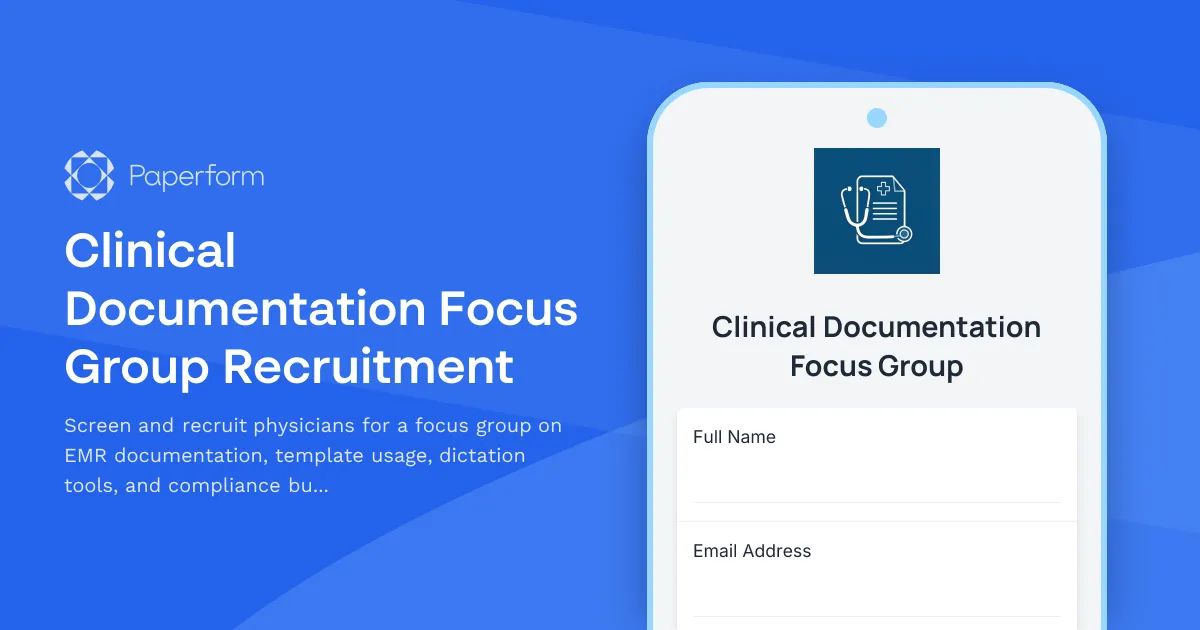 Clinical Documentation Focus Group Recruitment