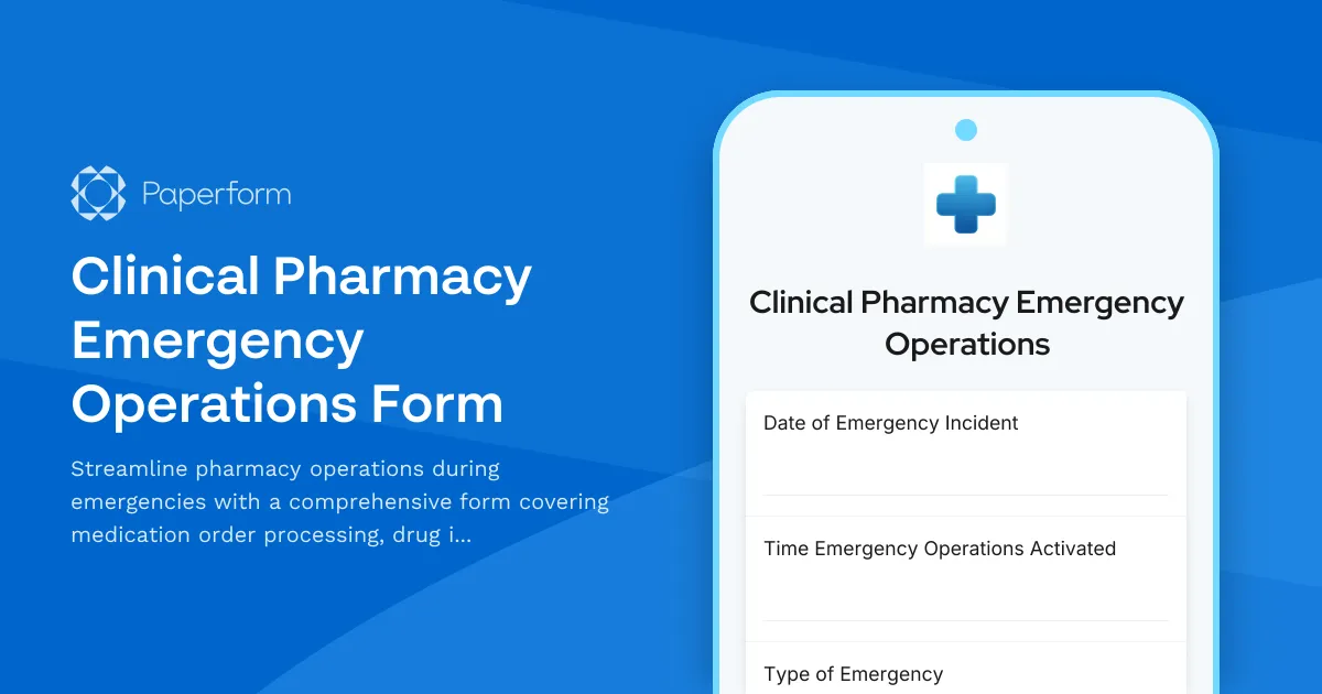Clinical Pharmacy Emergency Operations Form
