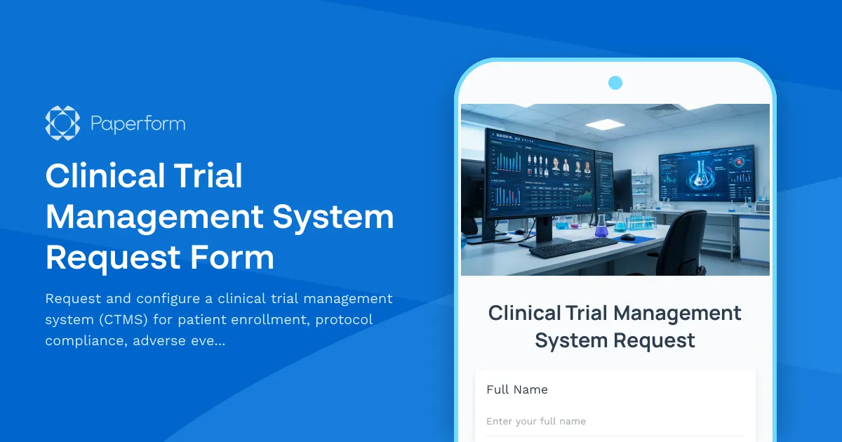 Clinical Trial Management System Request Form