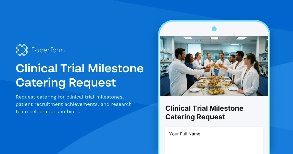 Clinical Trial Milestone Catering Request