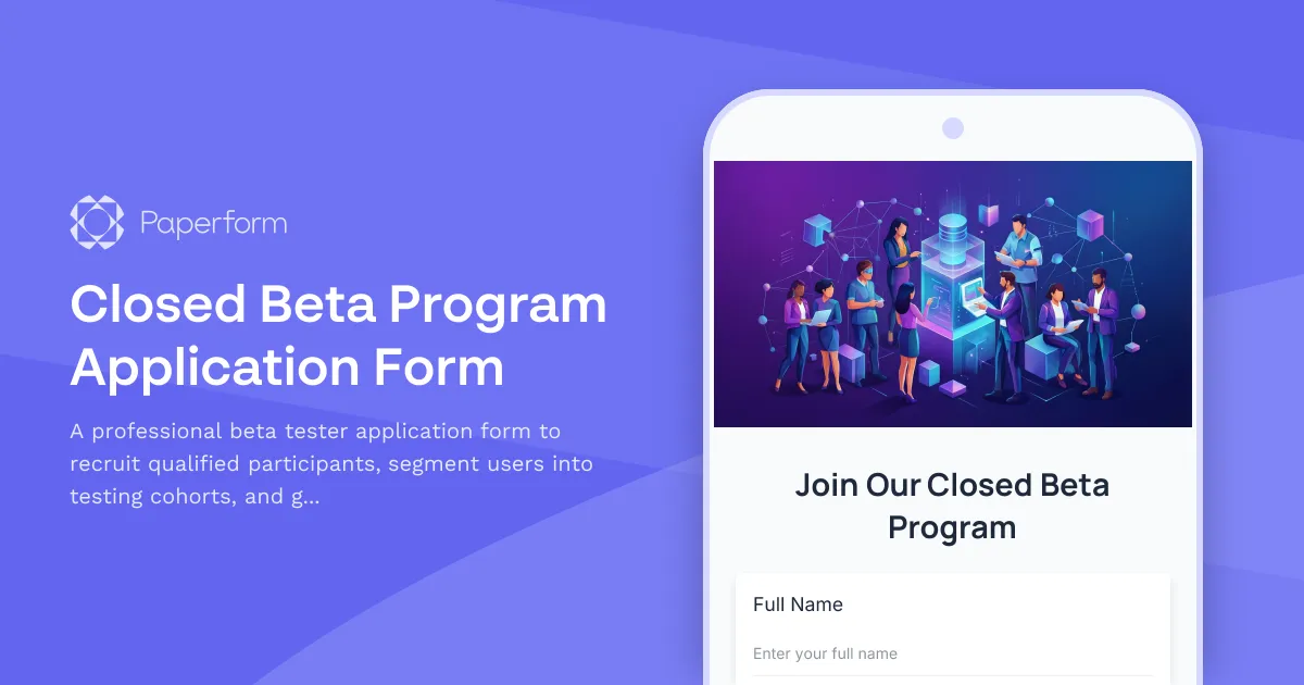 Closed Beta Program Application Form