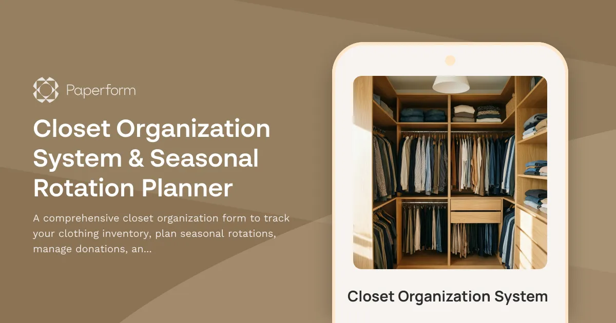 Closet Organization System & Seasonal Rotation Planner