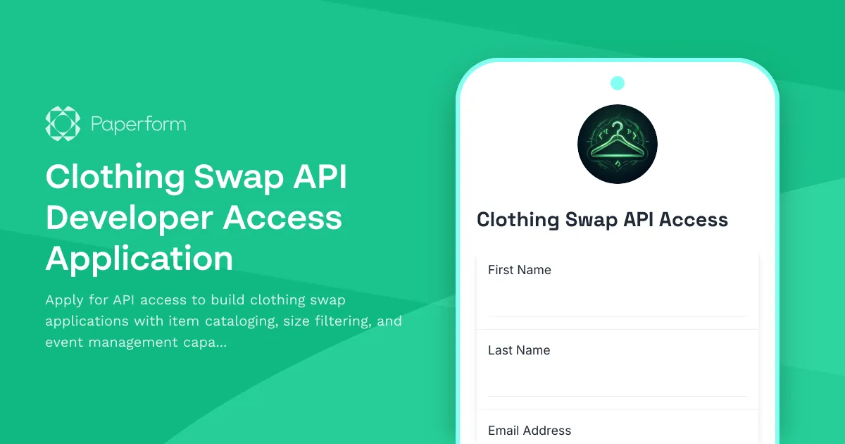 Clothing Swap API Developer Access Application