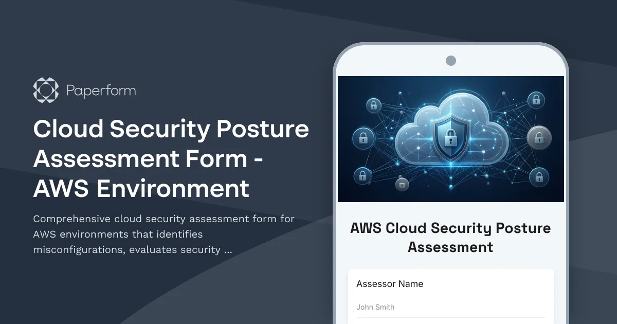 Cloud Security Posture Assessment Form - AWS Environment