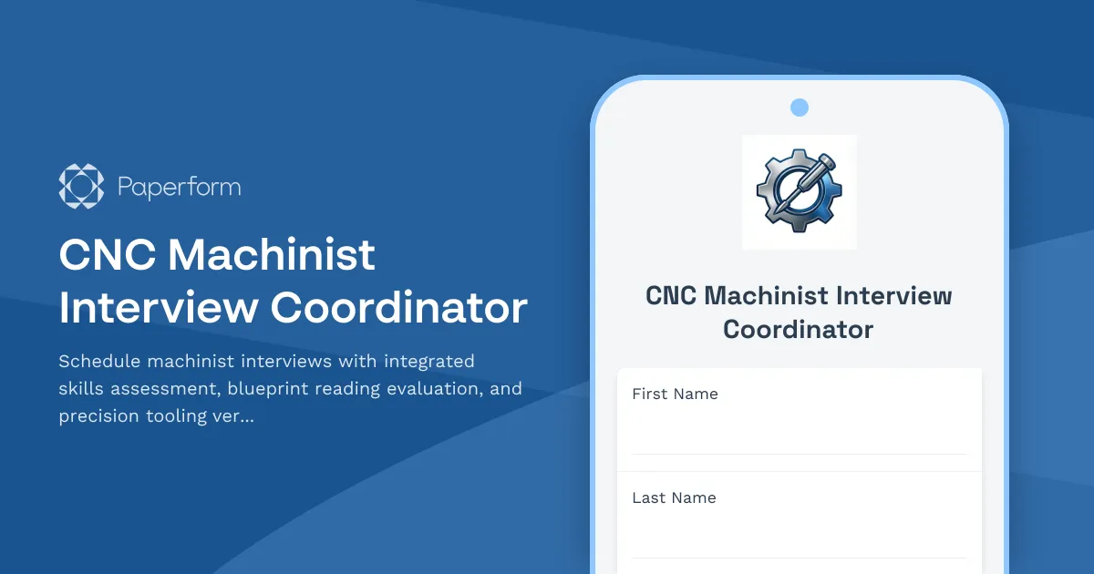 CNC Machinist Interview Coordinator