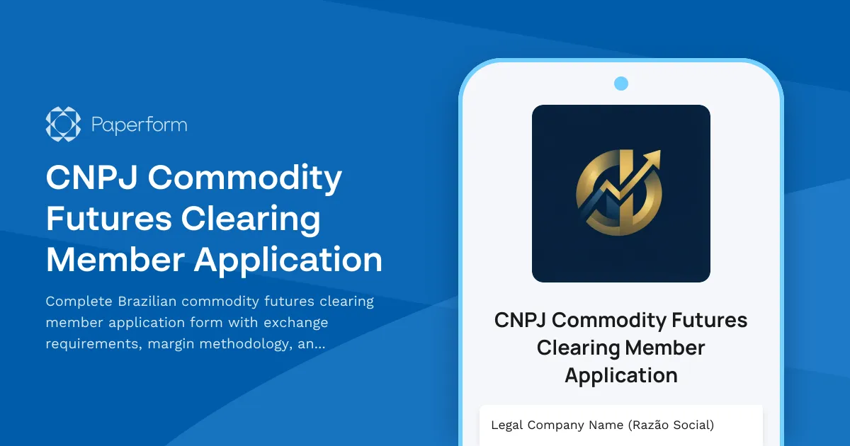 CNPJ Commodity Futures Clearing Member Application