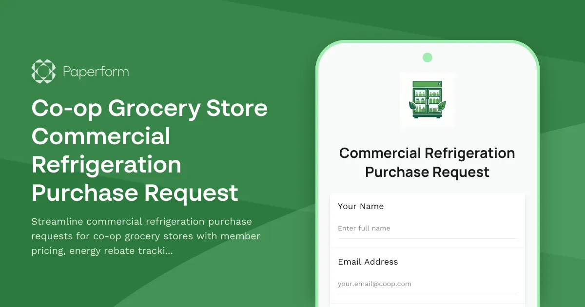 Co-op Grocery Store Commercial Refrigeration Purchase Request