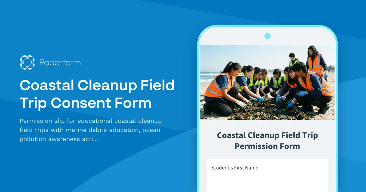 Coastal Cleanup Field Trip Consent Form