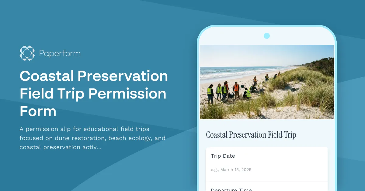 Coastal Preservation Field Trip Permission Form
