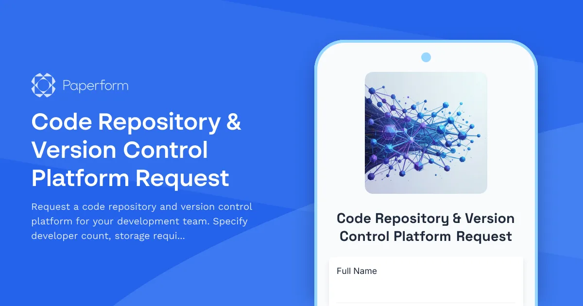 Code Repository & Version Control Platform Request