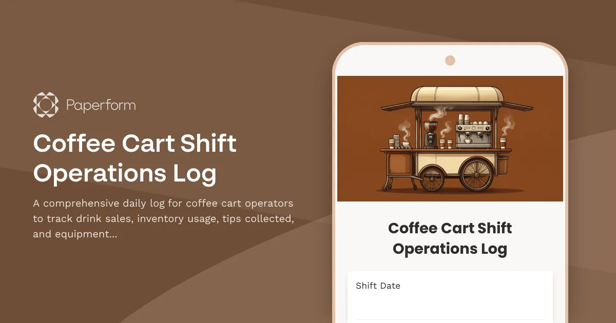 Coffee Cart Shift Operations Log