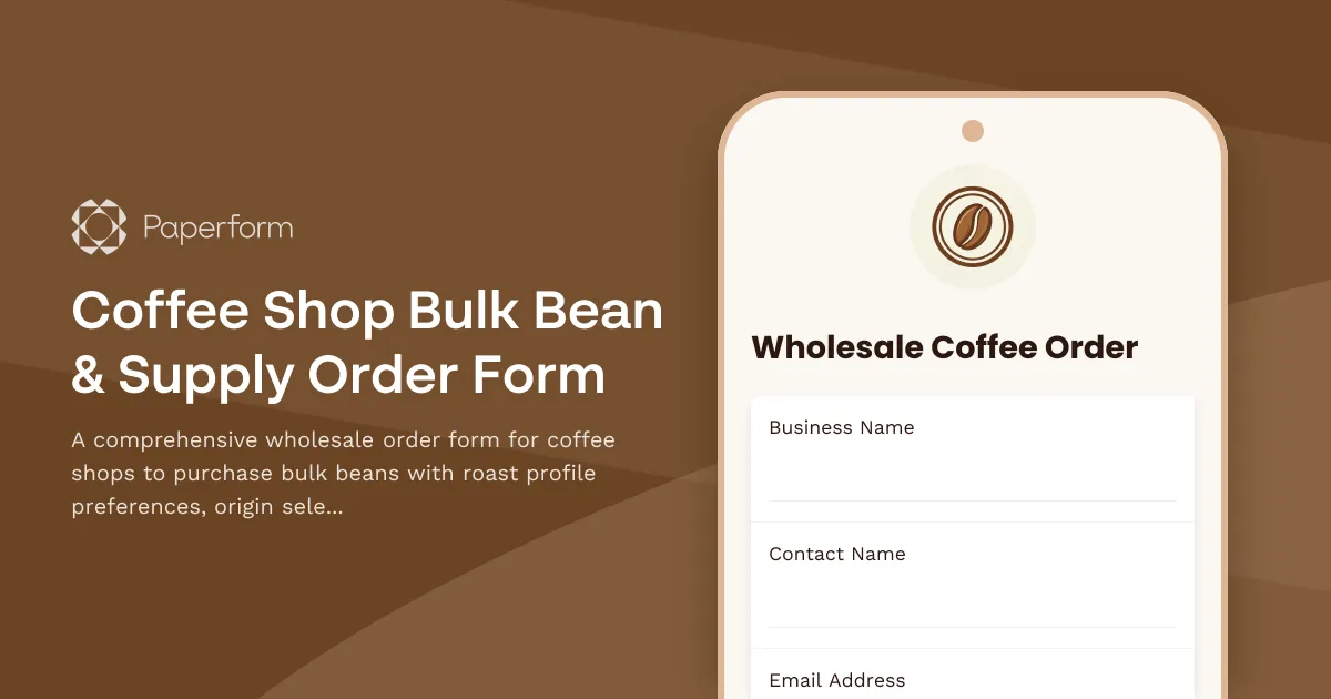 Coffee Shop Bulk Bean & Supply Order Form