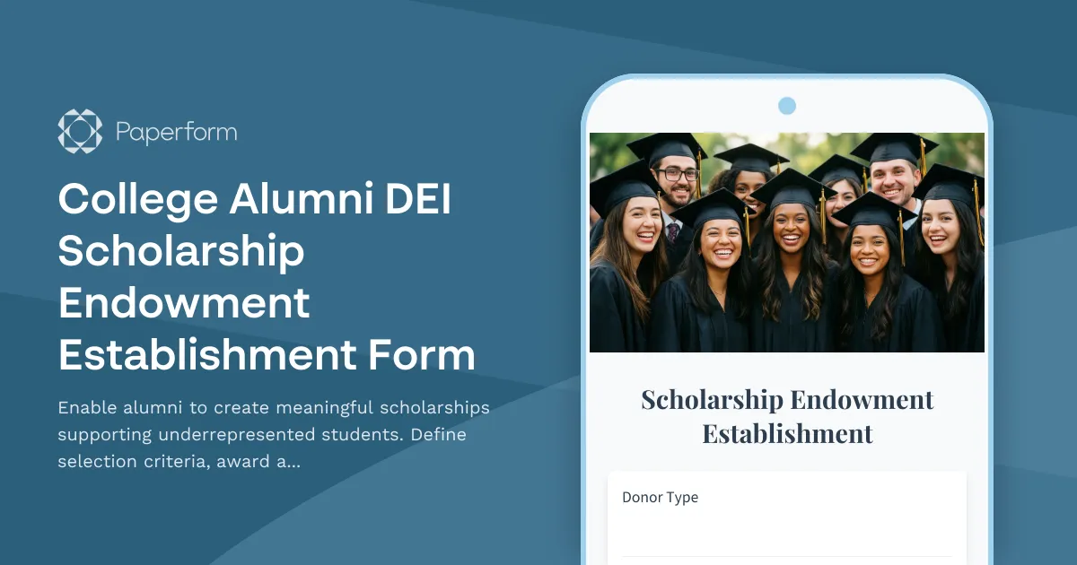 College Alumni DEI Scholarship Endowment Establishment Form