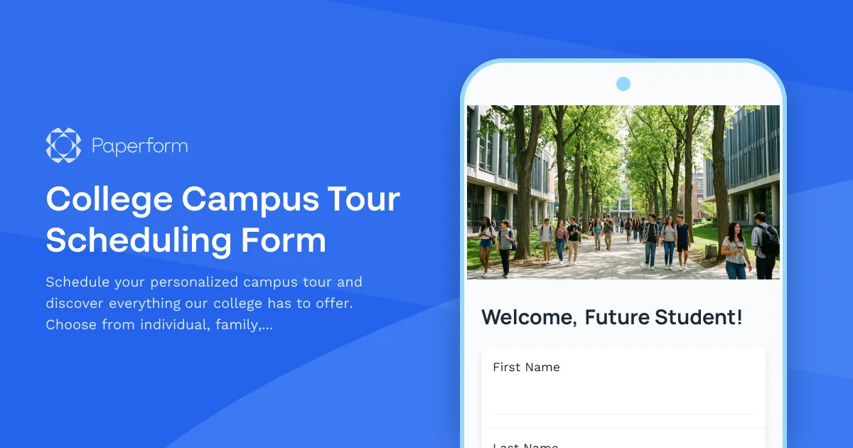College Campus Tour Scheduling Form