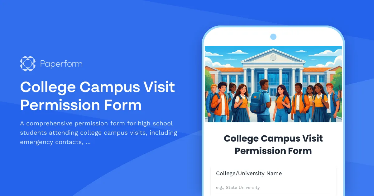 College Campus Visit Permission Form