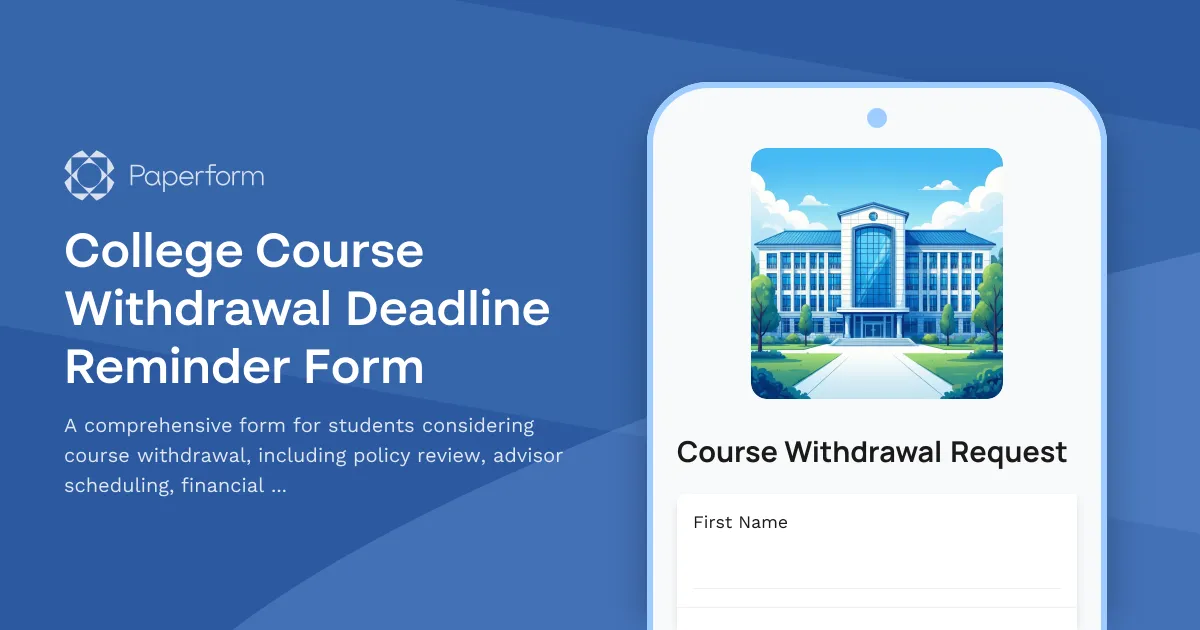 College Course Withdrawal Deadline Reminder Form