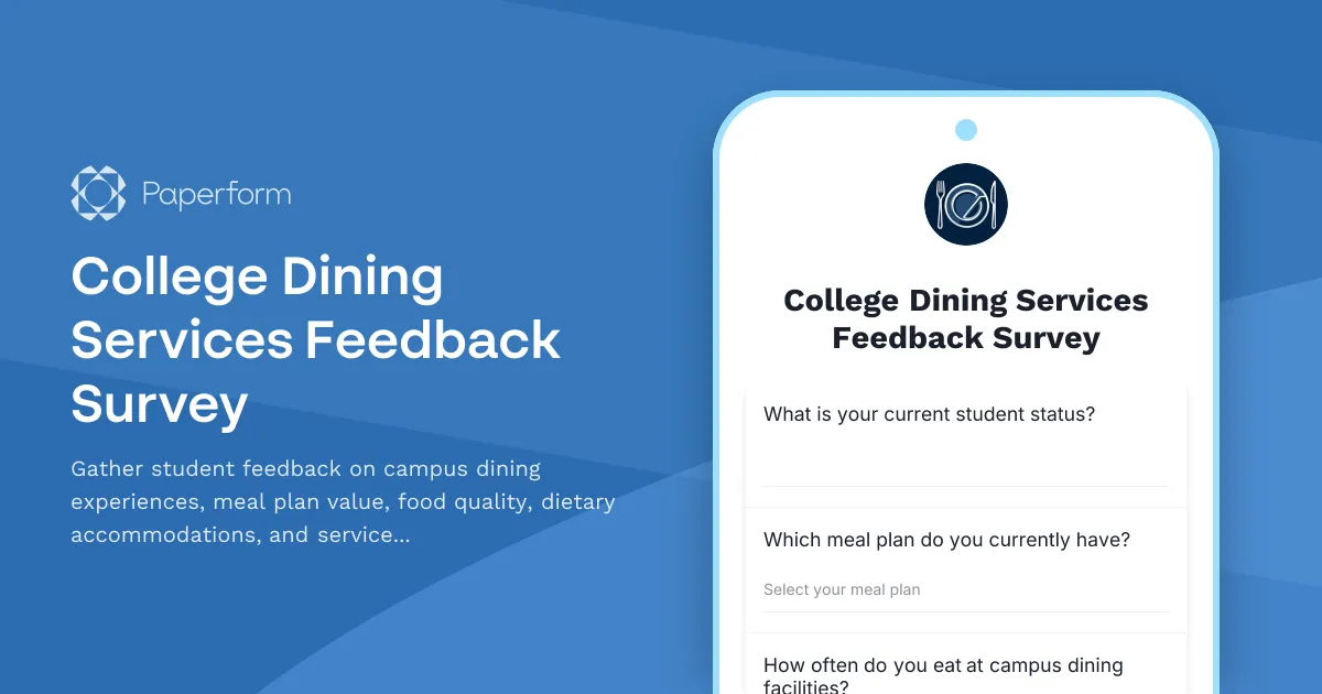 College Dining Services Feedback Survey