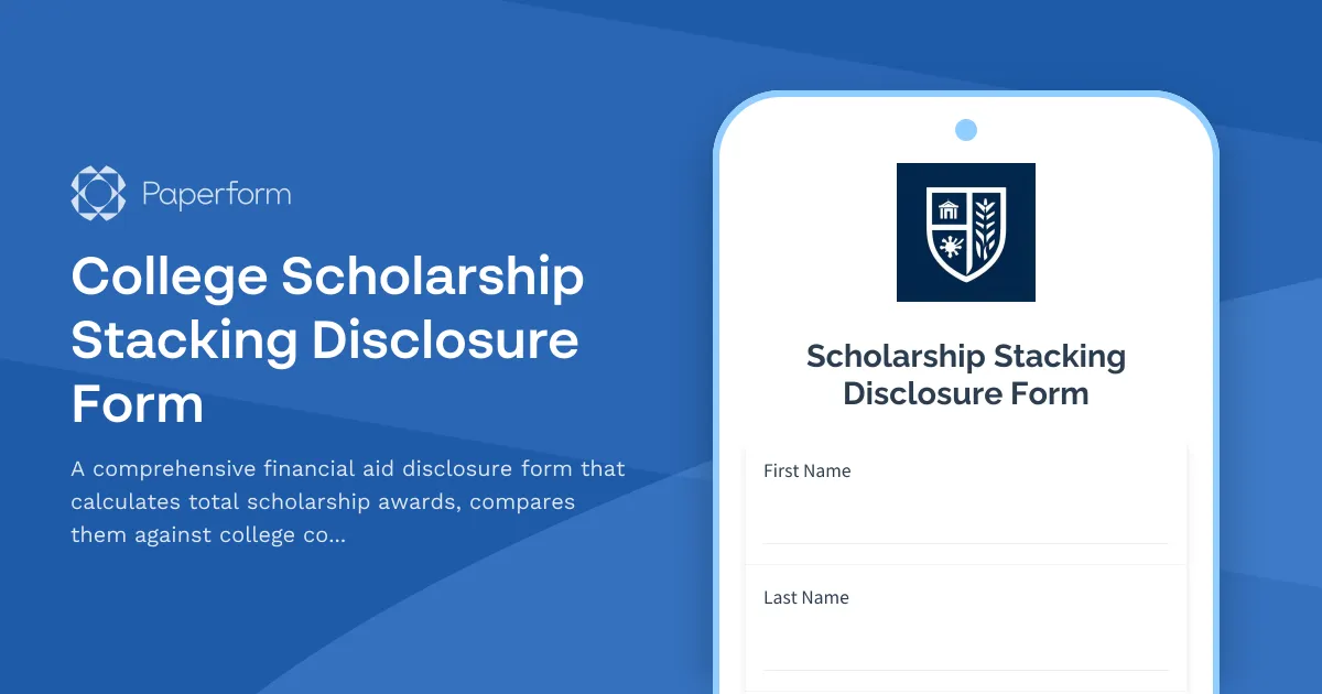 College Scholarship Stacking Disclosure Form