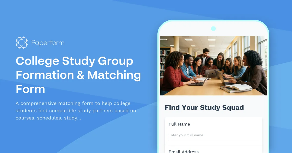 College Study Group Formation & Matching Form