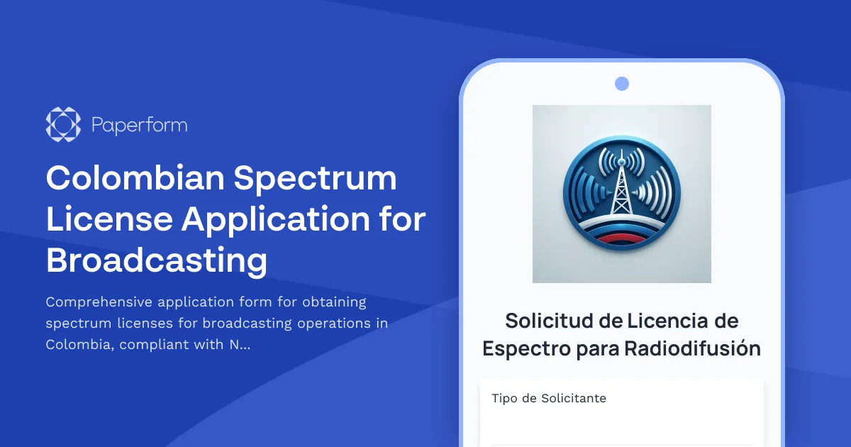 Colombian Spectrum License Application for Broadcasting