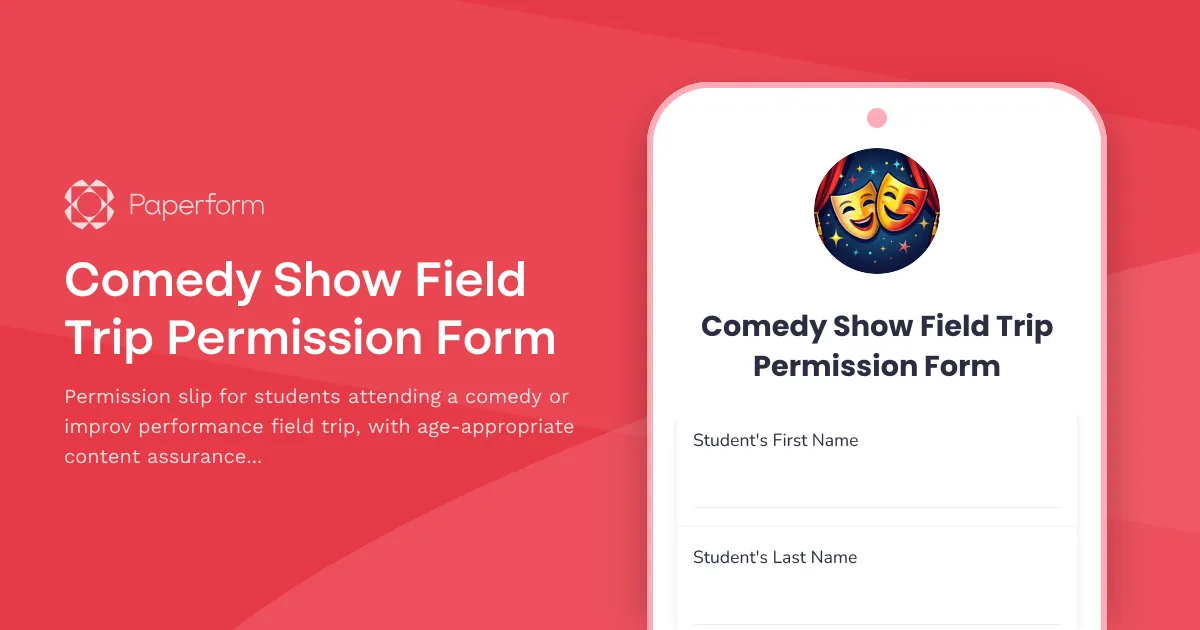 Comedy Show Field Trip Permission Form